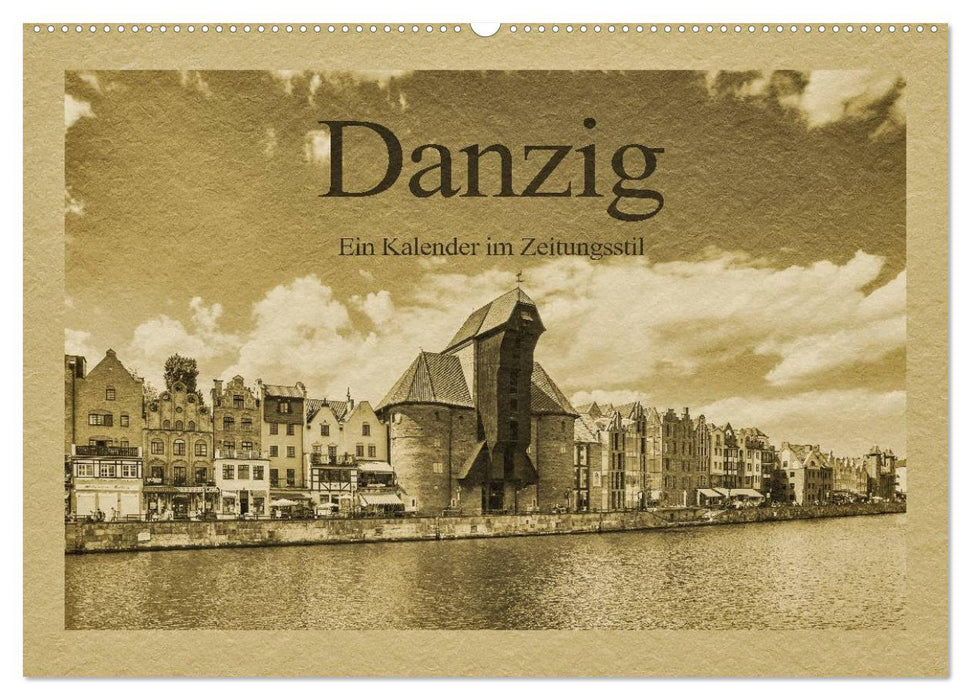 Gdansk – Un calendrier au style journal (calendrier mural CALVENDO 2024) 