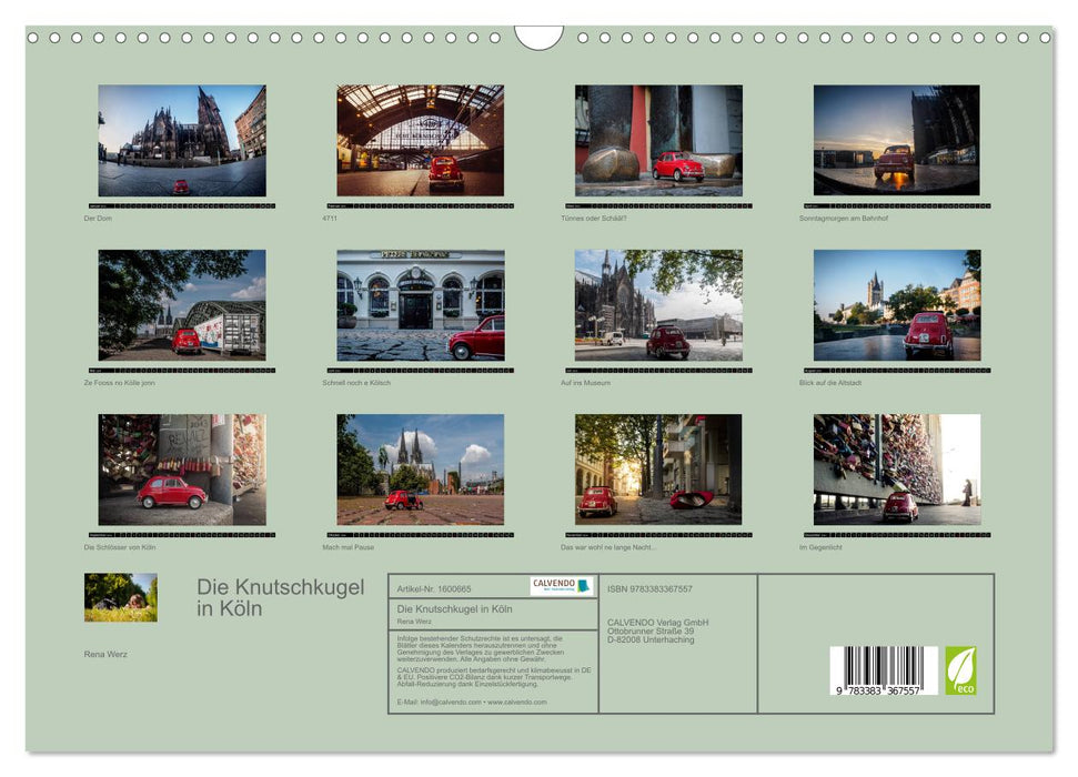 Die Knutschkugel in Köln (CALVENDO Wandkalender 2024)