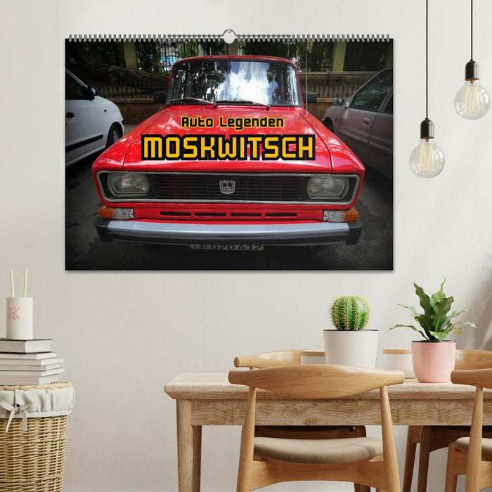 Auto Legenden MOSKWITSCH (CALVENDO Wandkalender 2024)