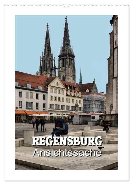 Regensburg - Ansichtssache (CALVENDO Wandkalender 2024)