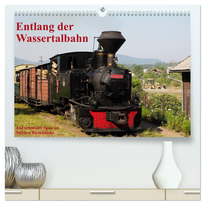 Along the Wassertalbahn - On a narrow track in the north of Romania (CALVENDO Premium Wall Calendar 2024) 