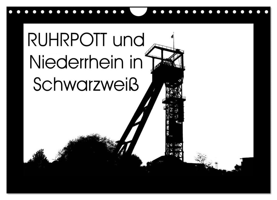 Ruhrpott und Niederrhein in Schwarzweiß (CALVENDO Wandkalender 2024)
