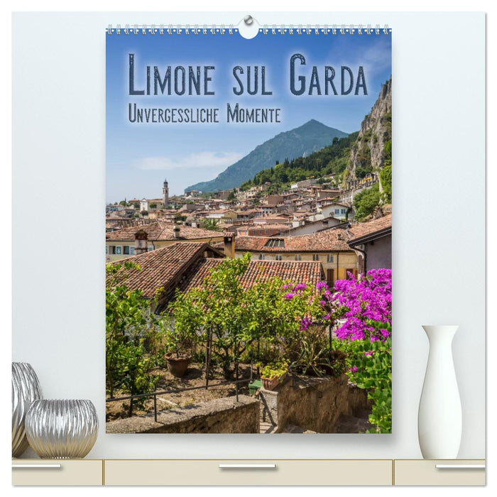LIMONE SUL GARDA Unforgettable moments (CALVENDO Premium wall calendar 2024) 