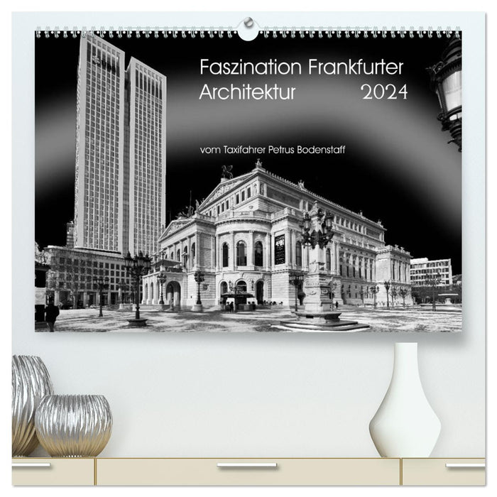 Faszination Frankfurter Architektur (CALVENDO Premium Wandkalender 2024)