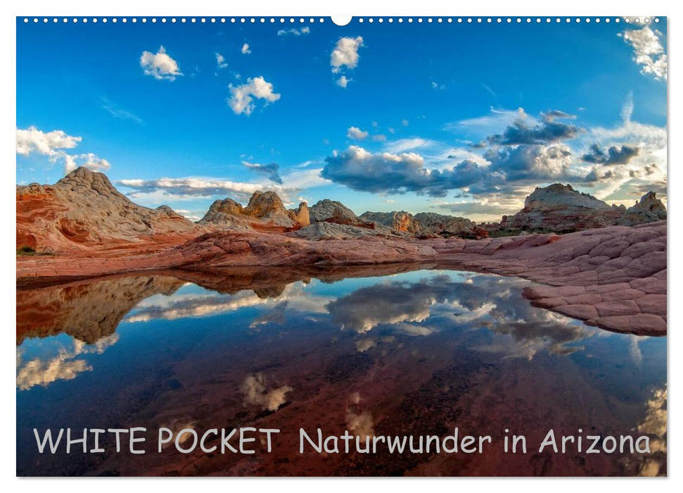 WHITE POCKET - Natural wonders in Arizona (CALVENDO wall calendar 2024) 