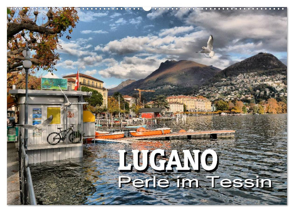 Lugano - Perle im Tessin (CALVENDO Wandkalender 2024)