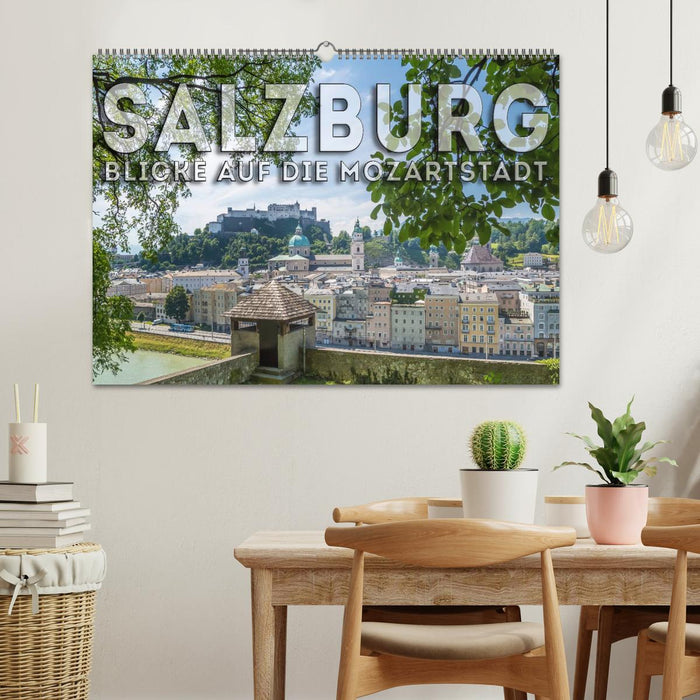 SALZBOURG Vues de la ville de Mozart (calendrier mural CALVENDO 2024) 