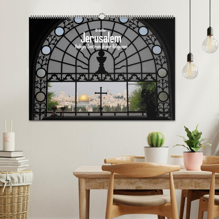 Jérusalem – Centre sacré des trois religions (Calendrier mural CALVENDO 2024) 