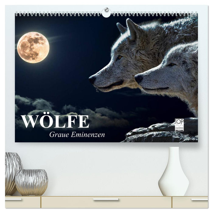 Wölfe. Graue Eminenzen (CALVENDO Premium Wandkalender 2024)