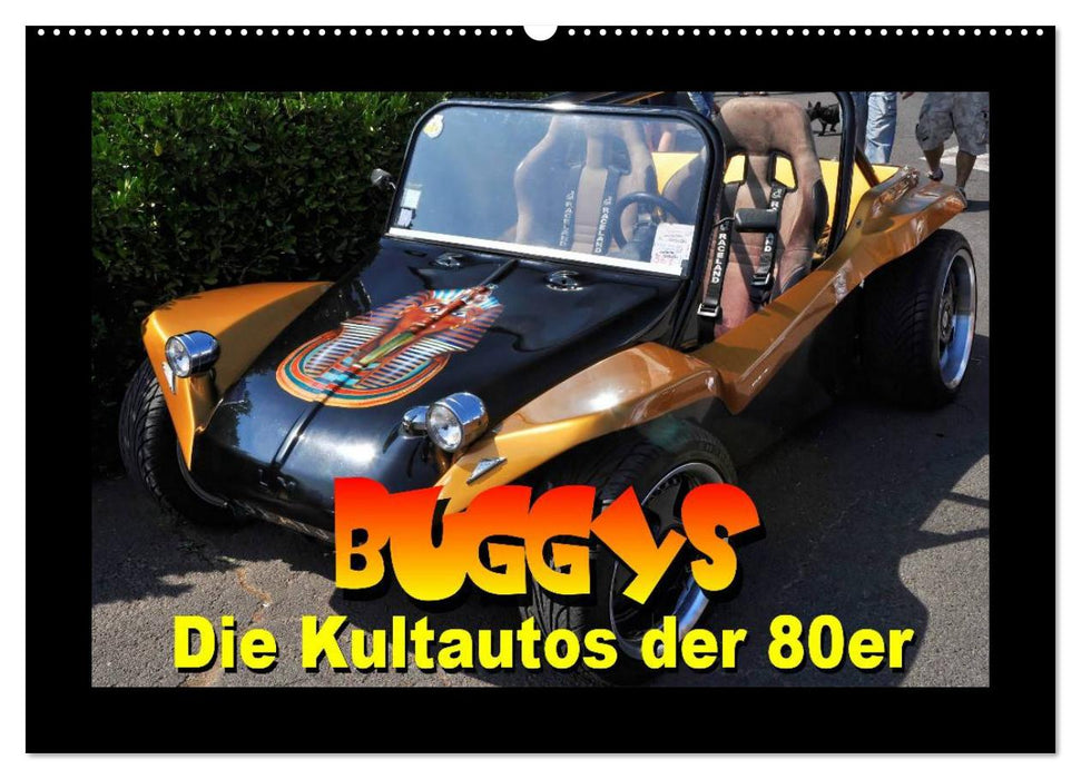 Buggys - die Kultautos der 80er (CALVENDO Wandkalender 2024)
