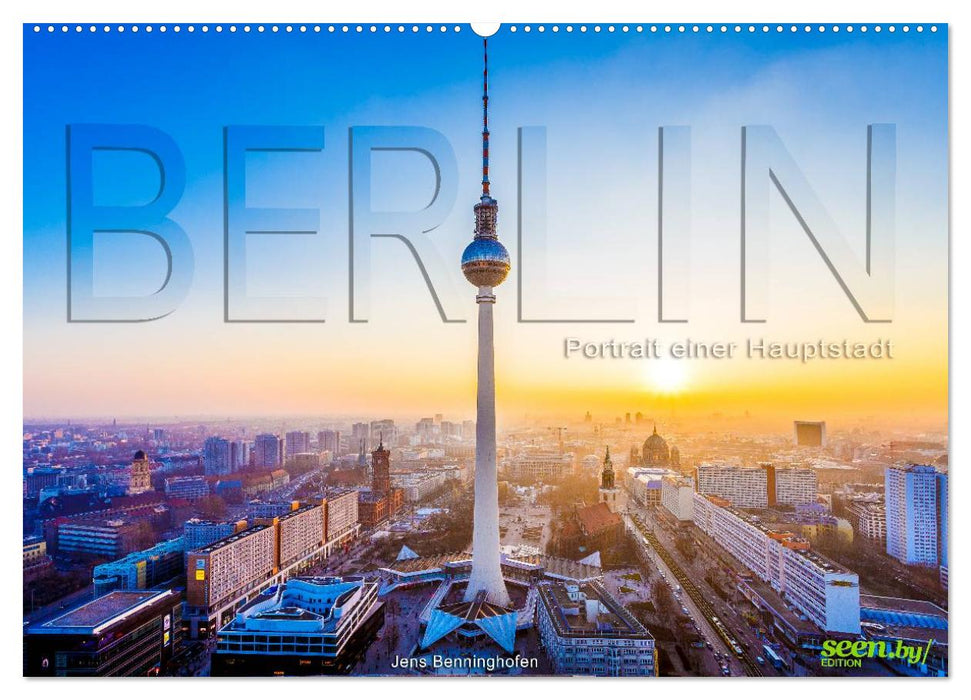 Berlin - Portrait d'une capitale (Calendrier mural CALVENDO 2024) 