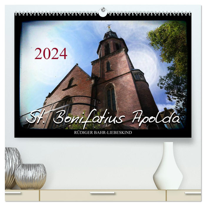 St. Bonifatius Apolda (CALVENDO Premium Wandkalender 2024)