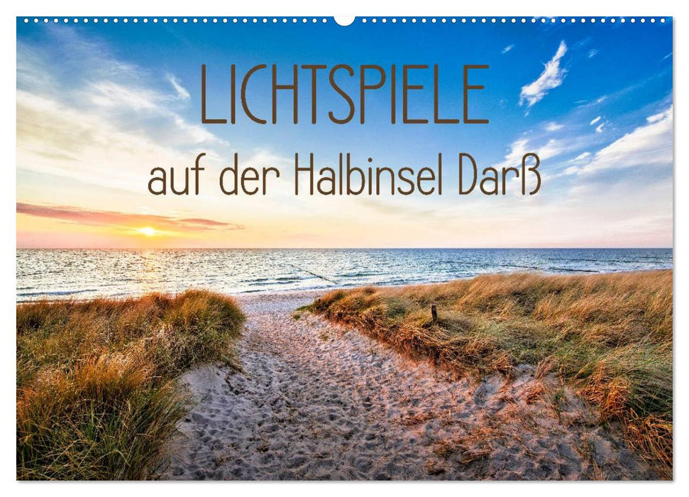 Spectacles de lumière sur la péninsule de Darß (calendrier mural CALVENDO 2024) 