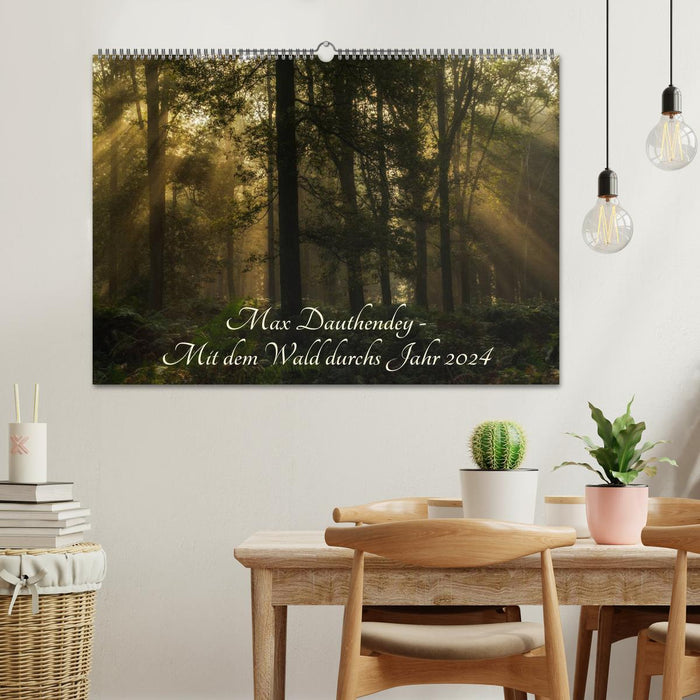 Max Dauthendey - Mit dem Wald durchs Jahr (CALVENDO Wandkalender 2024)