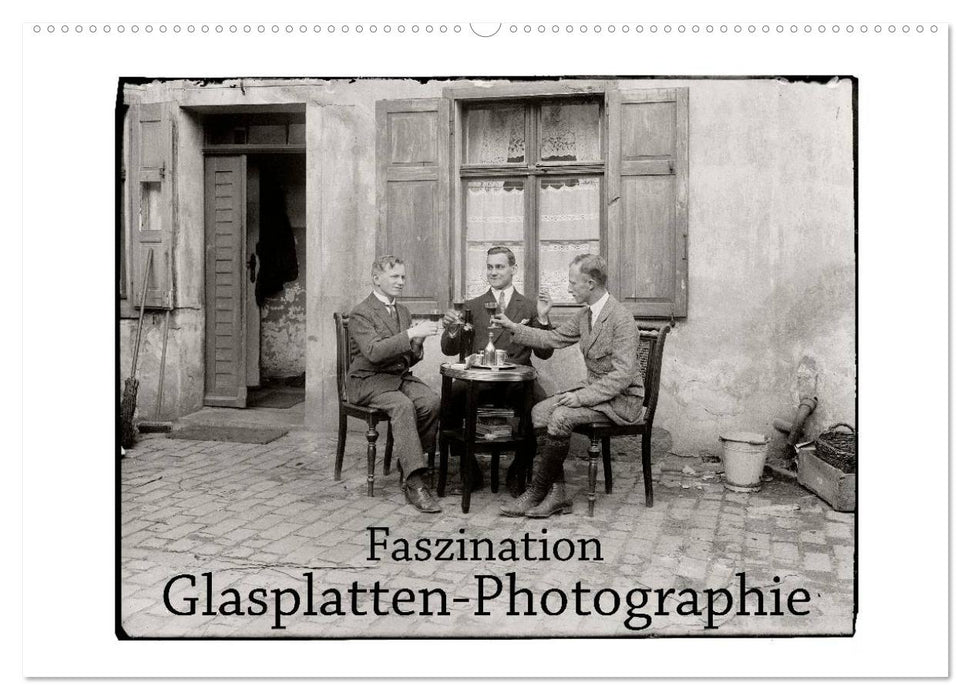 Fascination with glass plate photography (CALVENDO wall calendar 2024) 