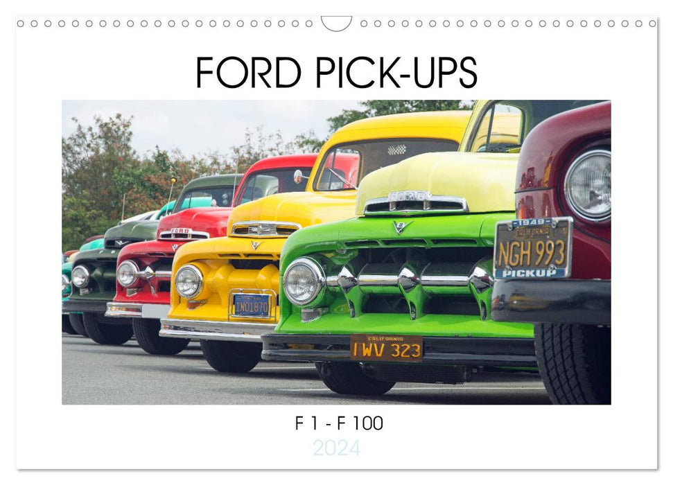 FORD PICK-UPS F 1 - F 100 (calendrier mural CALVENDO 2024) 