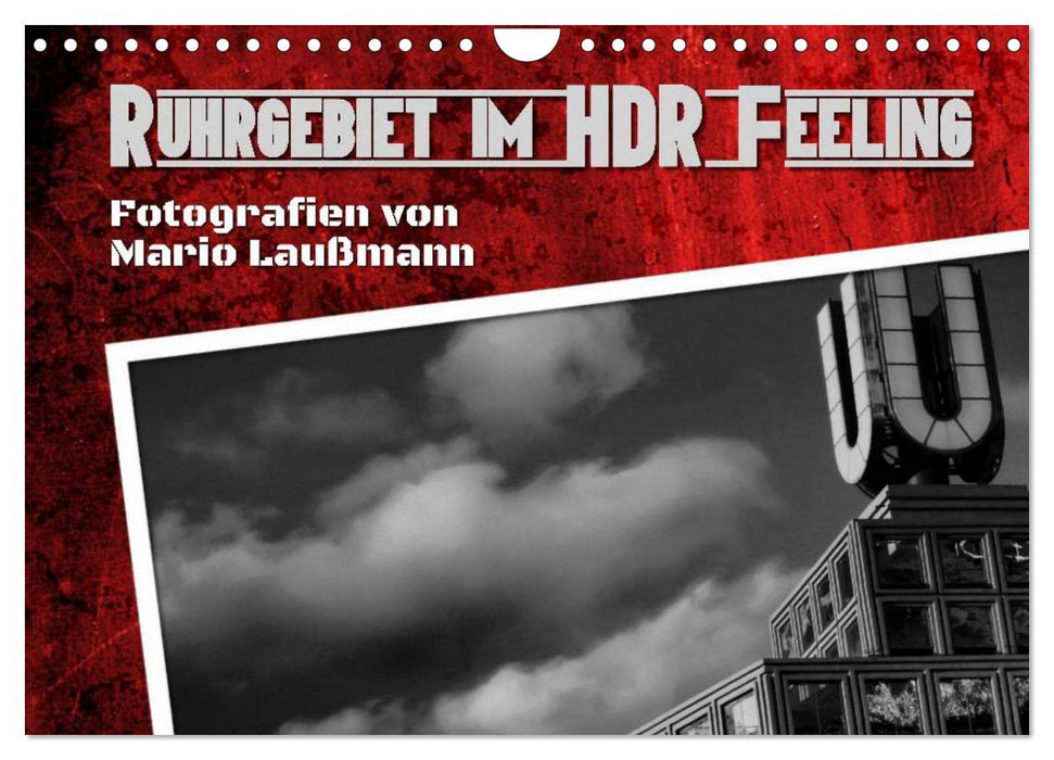 Ruhrgebiet im HDR Feeling (CALVENDO Wandkalender 2024)