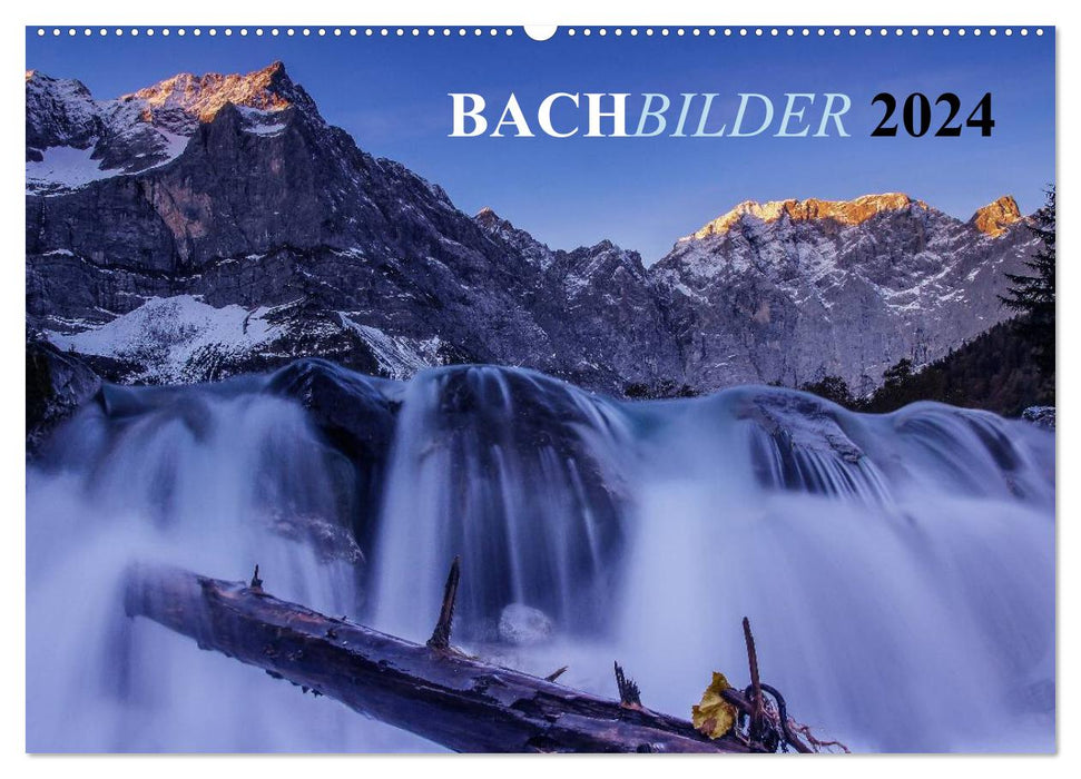 Bachbilder (CALVENDO Wandkalender 2024)