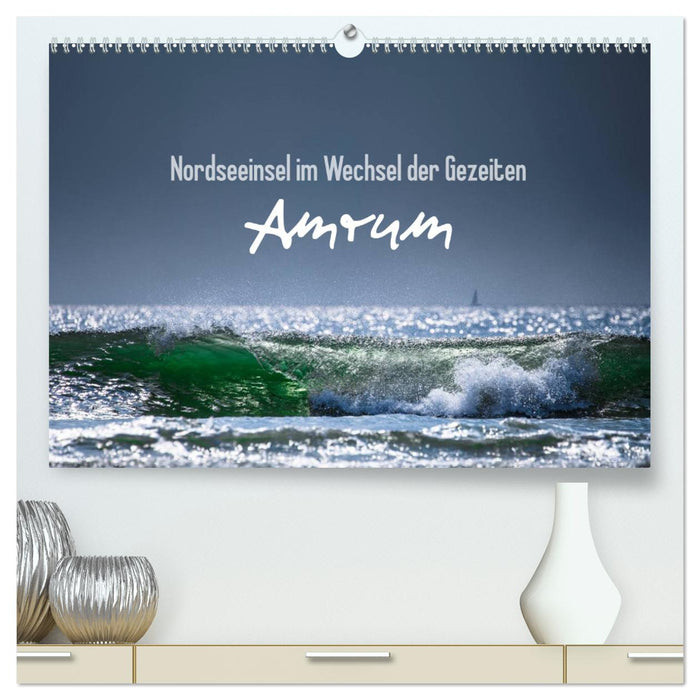 Amrum - Nordseeinsel im Wechsel der Gezeiten (CALVENDO Premium Wandkalender 2024)