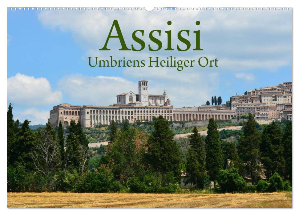 Assisi Umbriens Heiliger Ort (CALVENDO Wandkalender 2024)