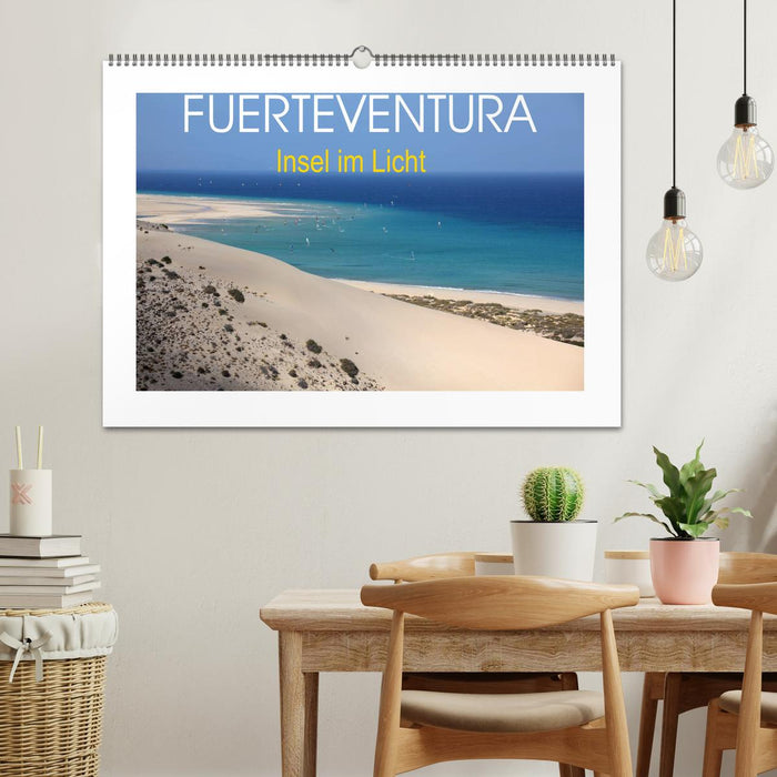 Fuerteventura - Island in the light (CALVENDO wall calendar 2024) 