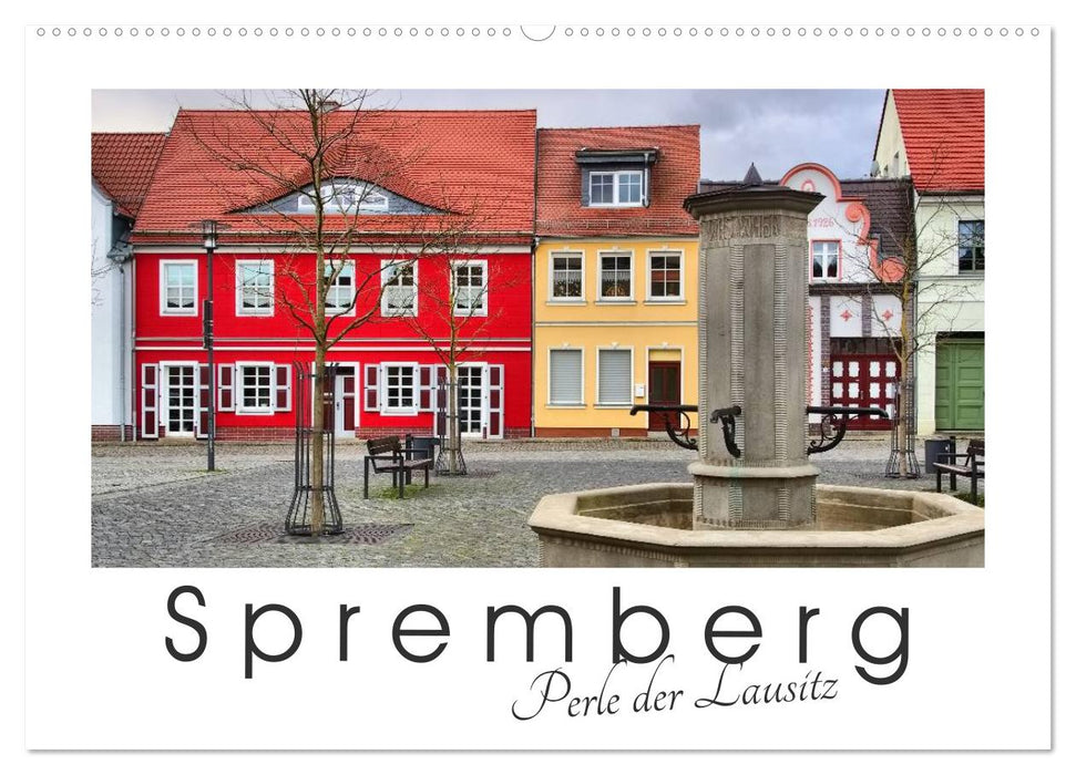 Spremberg - Perle der Lausitz (CALVENDO Wandkalender 2024)