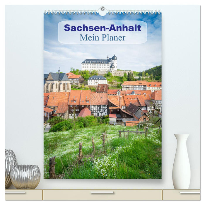 Sachsen-Anhalt - Mein Planer (CALVENDO Premium Wandkalender 2024)