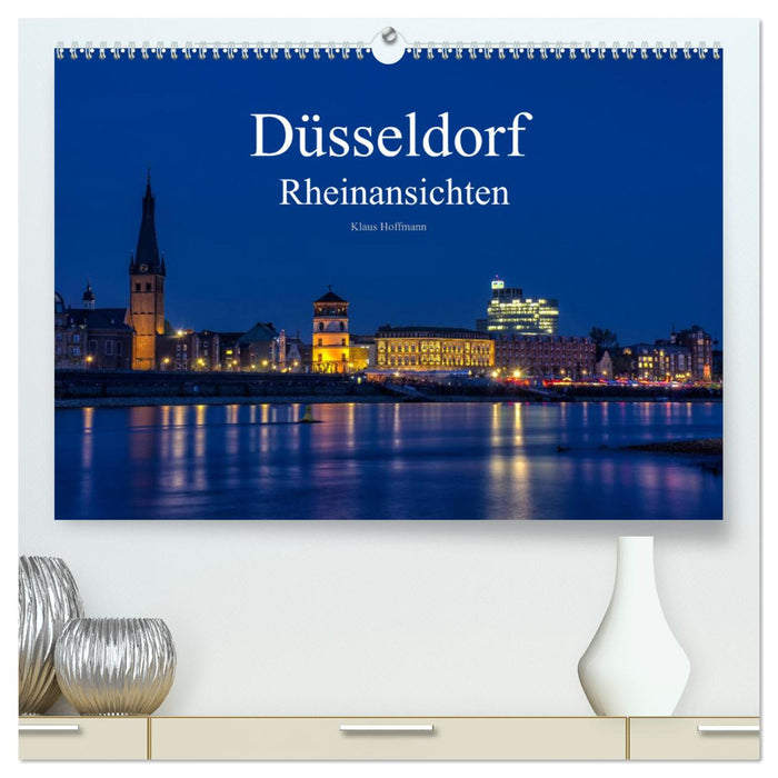 Düsseldorf - Rheinansichten (CALVENDO Premium Wandkalender 2024)