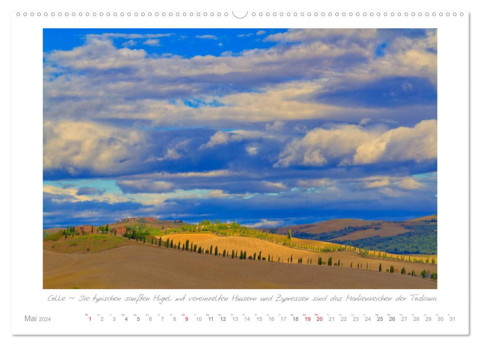 Longing for Tuscany - land of rolling hills (CALVENDO wall calendar 2024) 