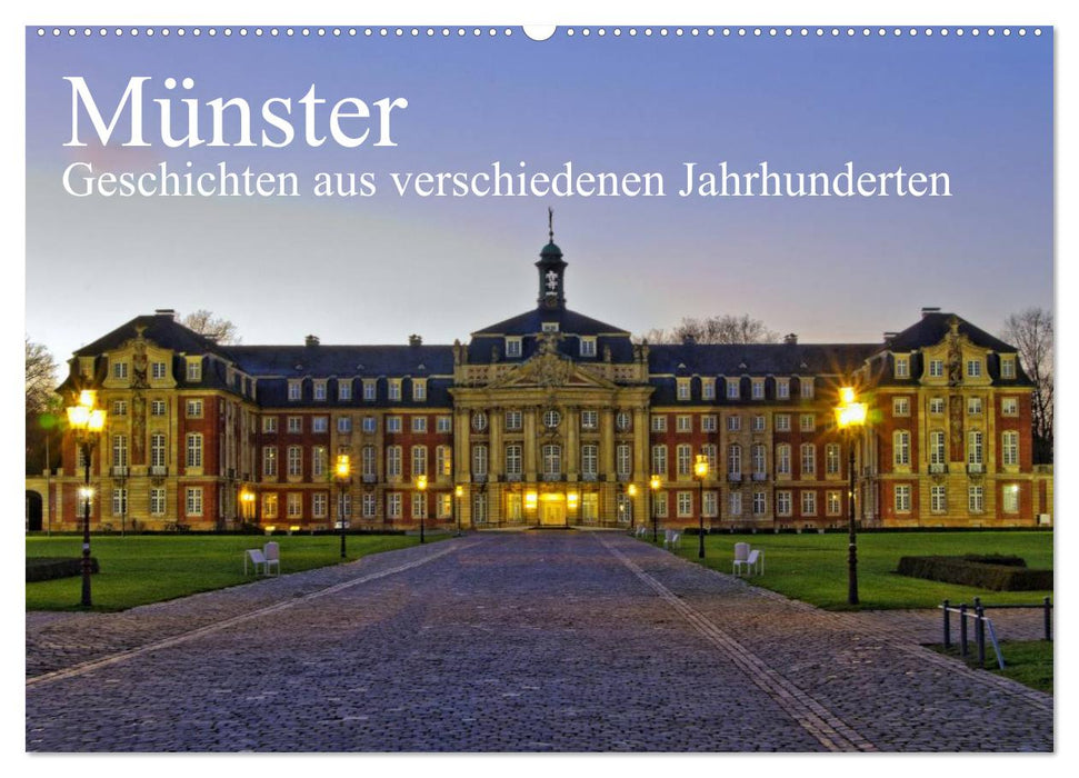 Münster - stories from different centuries (CALVENDO wall calendar 2024) 