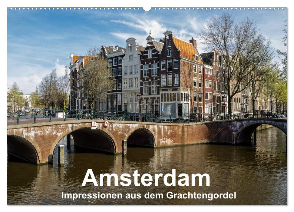 Amsterdam - Impressionen aus dem Grachtengordel (CALVENDO Wandkalender 2024)