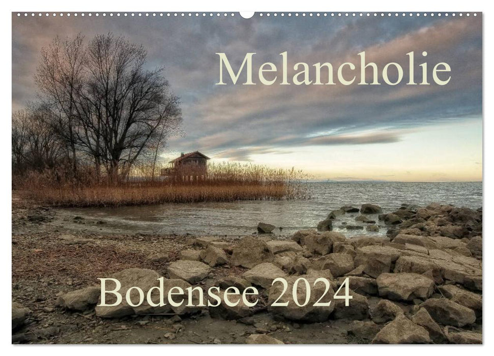Melancholie-Bodensee 2024 (CALVENDO Wandkalender 2024)