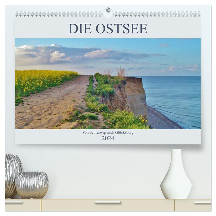 Die Ostsee - von Schleswig nach Glücksburg (CALVENDO Premium Wandkalender 2024)