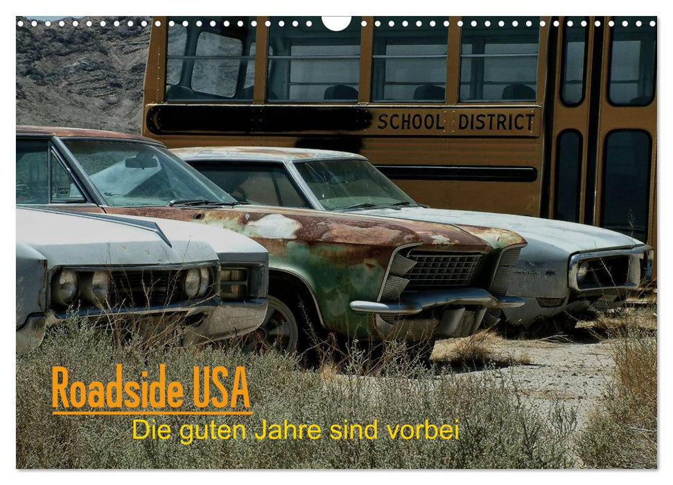 Roadside USA - The good years are over (CALVENDO wall calendar 2024) 