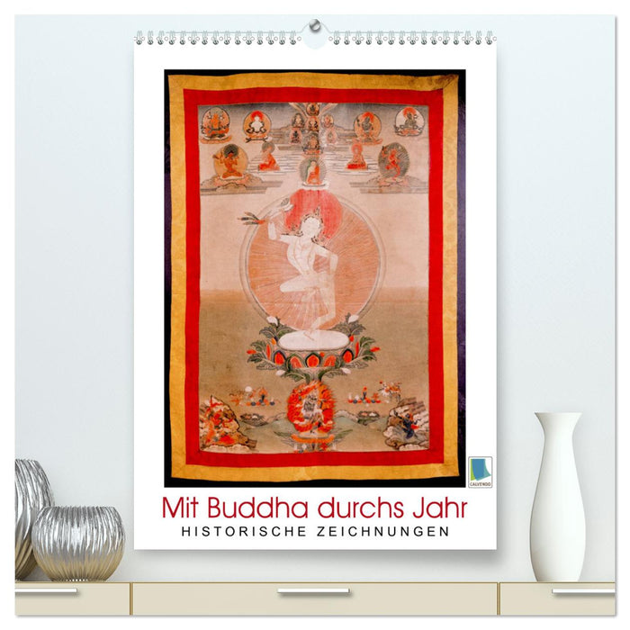 Mit Buddha durchs Jahr: historische Zeichnungen (CALVENDO Premium Wandkalender 2024)
