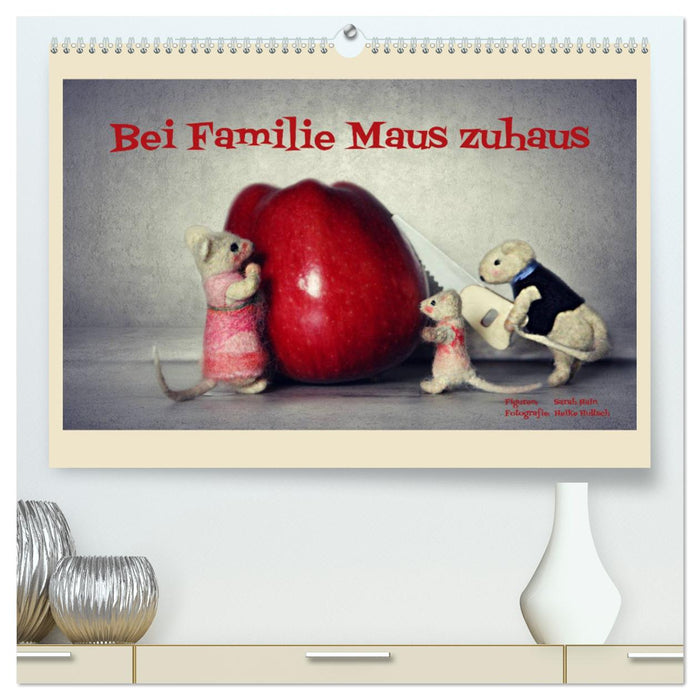 At home with the Mouse family (CALVENDO Premium wall calendar 2024) 