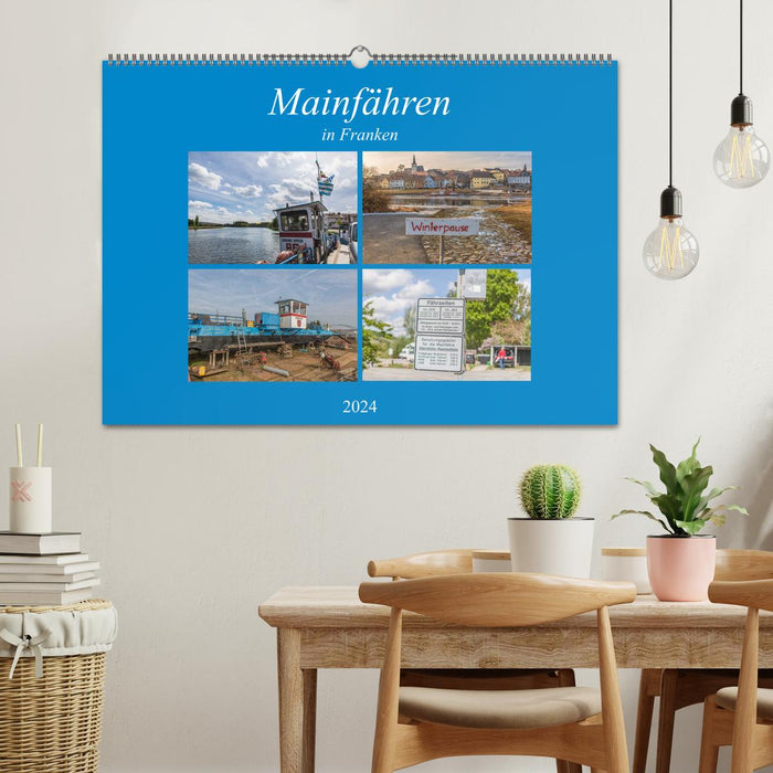 Main ferries in Franconia (CALVENDO wall calendar 2024) 