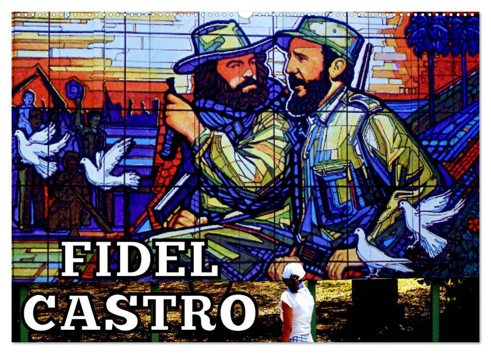 FIDEL CASTRO (CALVENDO Wandkalender 2024)