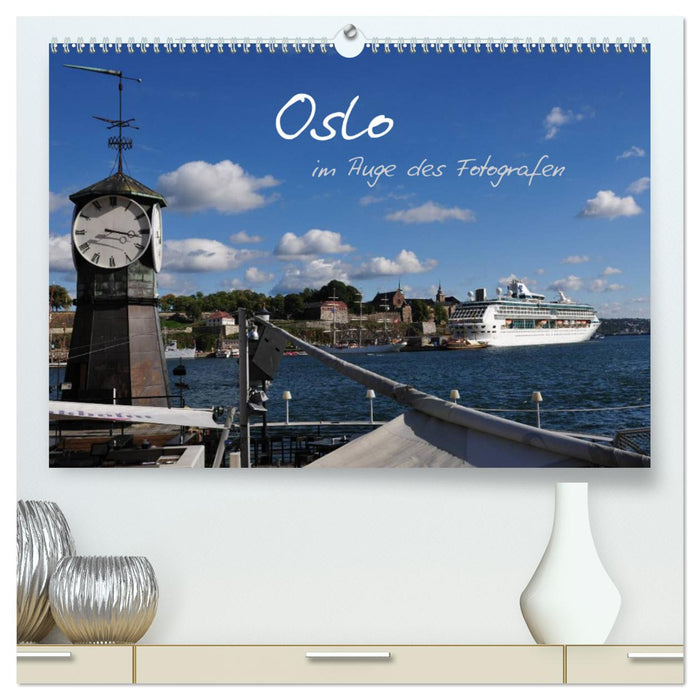 Oslo in the eye of the photographer (CALVENDO Premium Wall Calendar 2024) 