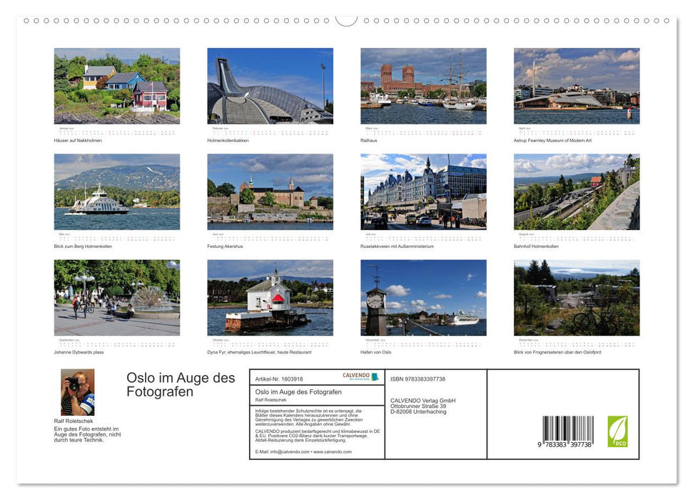 Oslo in the eye of the photographer (CALVENDO Premium Wall Calendar 2024) 