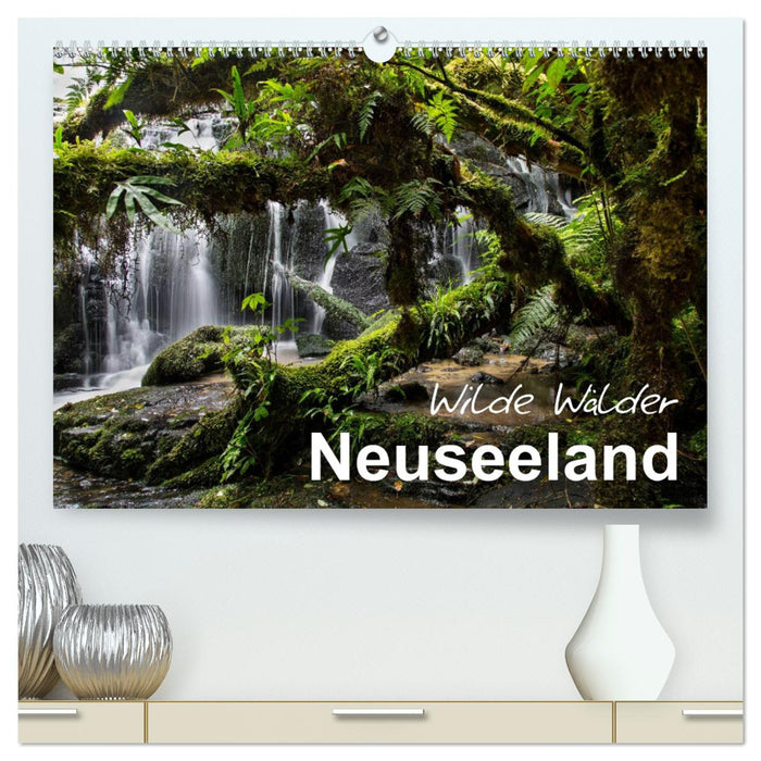 New Zealand - Wild Forests (CALVENDO Premium Wall Calendar 2024) 