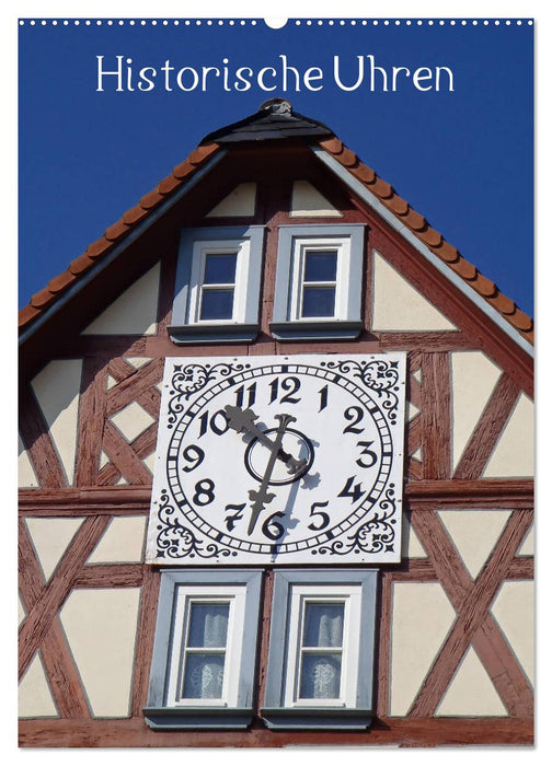 Historische Uhren (CALVENDO Wandkalender 2024)