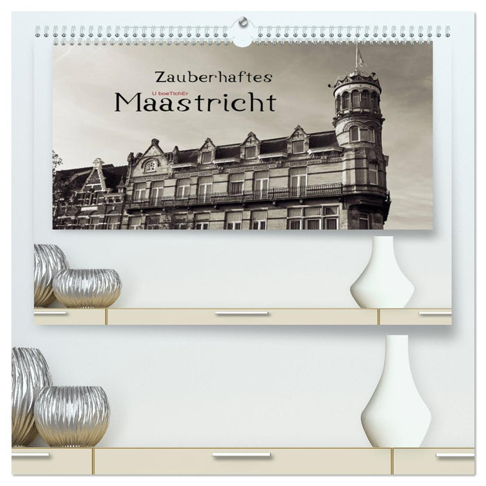 Zauberhaftes Maastricht (CALVENDO Premium Wandkalender 2024)