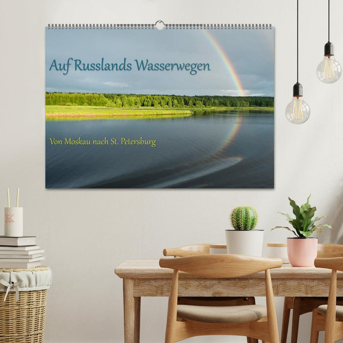 Auf Russlands Wasserwegen (CALVENDO Wandkalender 2024)