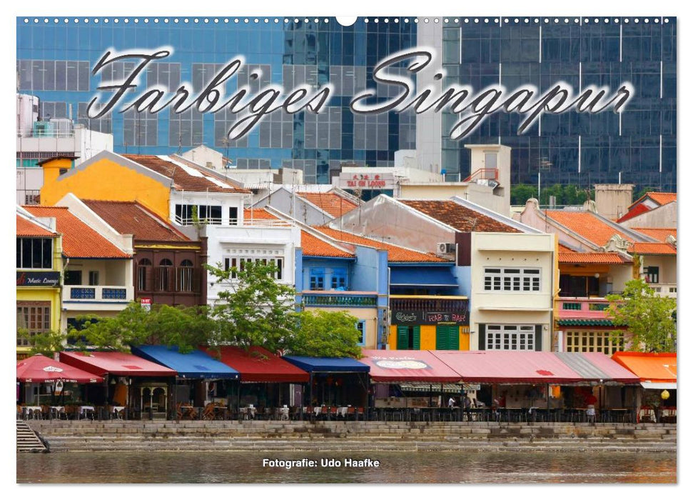 Colored Singapore (CALVENDO wall calendar 2024) 