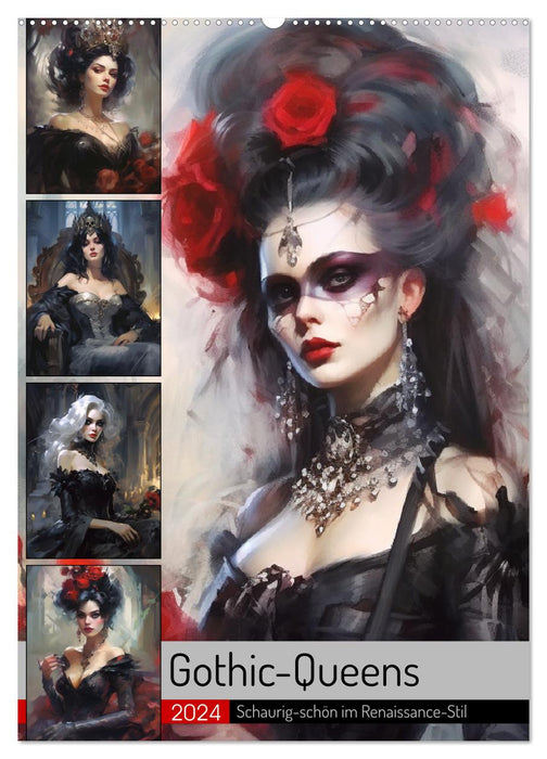 Gothic-Queens. Schaurig-schön im Renaissance-Stil (CALVENDO Wandkalender 2024)