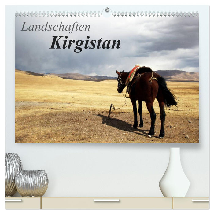 Paysages Kirghizistan (Calvendo Premium Calendrier mural 2024) 