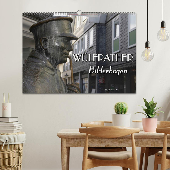 Wülfrather Bilderbogen 2024 (CALVENDO Wandkalender 2024)