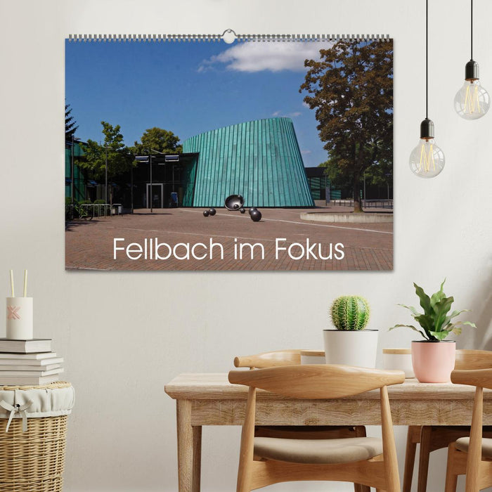 Fellbach im Fokus (CALVENDO Wandkalender 2024)