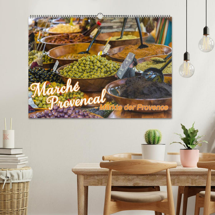 Marché Provencal - Märkte der Provence (CALVENDO Wandkalender 2024)